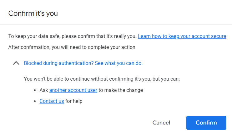 Google's "Confirm it's you" re-authentication screen with a Confirm button.